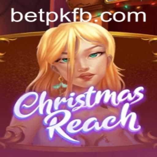 Unveiling ChristmasReach: A Festive Journey of Strategy and Luck with BETPK